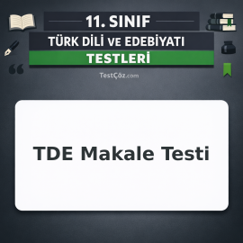11. Sınıf TDE Makale Testi