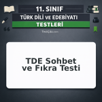 11. Sınıf TDE Sohbet ve Fıkra Testi