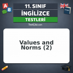 11. Sınıf İngilizce Values and Norms 2: Expressing Opinions, Agreeing ve Correlative Conjunctions Testi