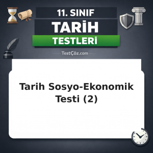 11. Sınıf Tarih XIX ve XX. Yüzyılda Değişen Sosyo-Ekonomik Hayat 2: Büyük Buhran, II. Dünya Savaşı ve Soğuk Savaş Testi