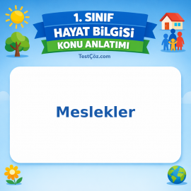 1. Sınıf Hayat Bilgisi Meslekler Konu Anlatımı - testçöz.com