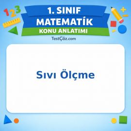 1. Sınıf Matematik Sıvı Ölçme Konu Anlatımı - testçöz.com