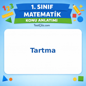 1. Sınıf Matematik Tartma Konu Anlatımı - testçöz.com