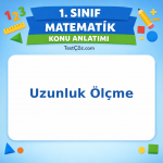 1. Sınıf Matematik Uzunluk Ölçme Konu Anlatımı - testçöz.com