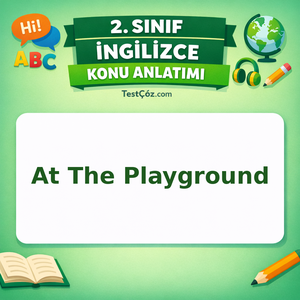 2. Sınıf İngilizce At The Playground Konu Anlatımı - testçöz.com