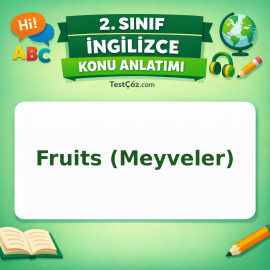 2. Sınıf İngilizce Fruits (Meyveler) Konu Anlatımı - testçöz.com