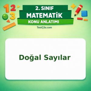 2. Sınıf Matematik Doğal Sayılar Konu Anlatımı - testçöz.com