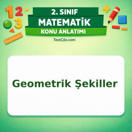 2. Sınıf Matematik Geometrik Şekiller Konu Anlatımı - testçöz.com