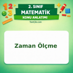 2. Sınıf Matematik Zaman Ölçme Konu Anlatımı - testçöz.com