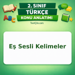 2. Sınıf Türkçe Eş Sesli Kelimeler Konu Anlatımı - testçöz.com
