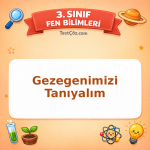 3. Sınıf Fen Bilimleri Gezegenimizi Tanıyalım Testi - testçöz.com