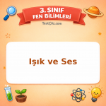3. Sınıf Fen Bilimleri Işık ve Ses Testi - testçöz.com