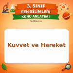 3. Sınıf Fen Bilimleri Kuvvet ve Hareket Konu Anlatımı - testçöz.com
