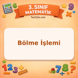 3. Sınıf Matematik Bölme İşlemi Testi - testçöz.com
