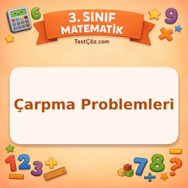 3. Sınıf Matematik Çarpma Problemleri Testi - testçöz.com