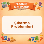 3. Sınıf Matematik Çıkarma Problemleri Testi - testçöz.com