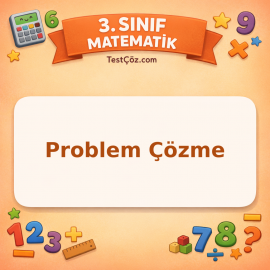 3. Sınıf Matematik Problem Çözme Testi - testçöz.com