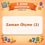3. Sınıf Matematik Zaman Ölçme (2) Testi - testçöz.com