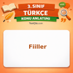 3. Sınıf Türkçe Fiiller Konu Anlatımı - testçöz.com