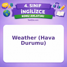 4. Sınıf İngilizce Weather (Hava Durumu) Konu Anlatımı - testçöz.com
