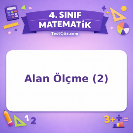 4. Sınıf Matematik Alan Ölçme (2) Testi - testçöz.com