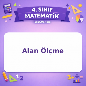 4. Sınıf Matematik Alan Ölçme Testi - testçöz.com