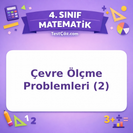 4. Sınıf Matematik Çevre Ölçme Problemleri (2) Testi - testçöz.com