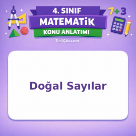 4. Sınıf Matematik Doğal Sayılar Konu Anlatımı - testçöz.com