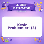 4. Sınıf Matematik Kesir Problemleri (3) Testi - testçöz.com