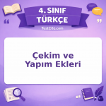 4. Sınıf Türkçe Çekim ve Yapım Ekleri Testi - testçöz.com