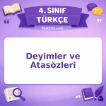 4. Sınıf Türkçe Deyimler ve Atasözleri Testi - testçöz.com