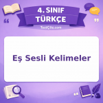 4. Sınıf Türkçe Eş Sesli Kelimeler Testi - testçöz.com