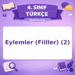 4. Sınıf Türkçe Eylemler (Fiiller) (2) Testi - testçöz.com