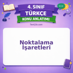 4. Sınıf Türkçe Noktalama İşaretleri Konu Anlatımı - testçöz.com