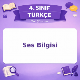 4. Sınıf Türkçe Ses Bilgisi Testi - testçöz.com