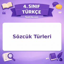 4. Sınıf Türkçe Sözcük Türleri Testi - testçöz.com