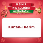 5. Sınıf Din Kültürü Kur'an-ı Kerim Konu Anlatımı - testçöz.com