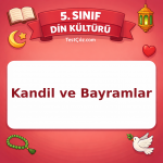 5. Sınıf Din Kültürü Kandil ve Bayramlar Testi - testçöz.com