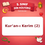 5. Sınıf Din Kültürü Kur’an-ı Kerim (2) Testi - testçöz.com
