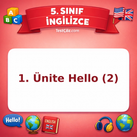 5. Sınıf İngilizce 1. Ünite Hello (2) Testi - testçöz.com