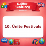 5. Sınıf İngilizce 10. Ünite Festivals Testi - testçöz.com