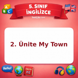 5. Sınıf İngilizce 2. Ünite My Town Testi - testçöz.com