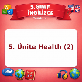 5. Sınıf İngilizce 5. Ünite Health (2) Testi - testçöz.com