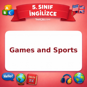 5. Sınıf İngilizce Games and Sports Testi - testçöz.com