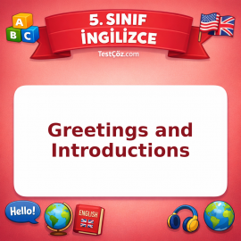 5. Sınıf İngilizce Greetings and Introductions Testi - testçöz.com