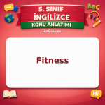5. Sınıf İngilizce Fitness Konu Anlatımı - testçöz.com