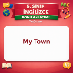 5. Sınıf İngilizce My Town Konu Anlatımı - testçöz.com