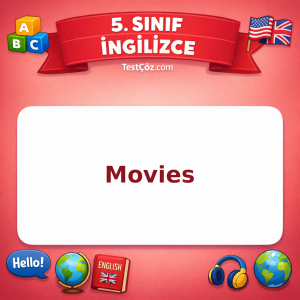 5. Sınıf İngilizce Movies Testi - testçöz.com