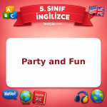 5. Sınıf İngilizce Party and Fun Testi - testçöz.com