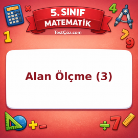 5. Sınıf Matematik Alan Ölçme (3) Testi - testçöz.com